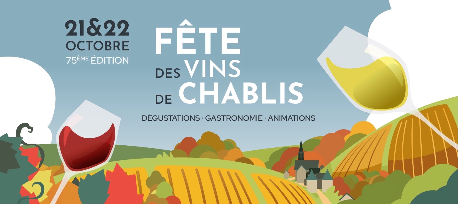 Me F Te Des Vins De Chablis Et Octobre C L Brez Le