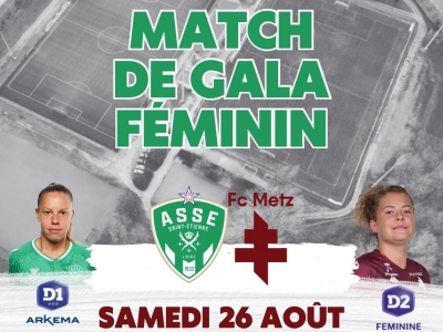 Match de préparation des féminines opposant l’AS Saint-Etienne au FC Metz reçu par l’AS Beaune le samedi 26 août à 16 h