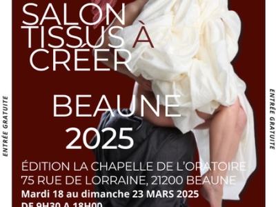 Beaune accueille le Salon Tissus à Créer : matières d’exception et savoir-faire au programme du 18 au 23 mars