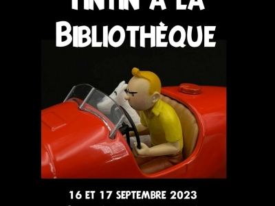 JEP à Beaune - Exposition sur Tintin, visites et ateliers le programme de la Bibliothèque, les 16 et 17 septembre