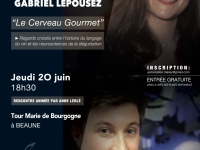 Beaune – Exploration du « cerveau gourmet » : rencontre avec Azélina Jaboulet-Vercherre et Gabriel Lepousez à la Tour Marie de Bourgogne le jeudi 20 juin