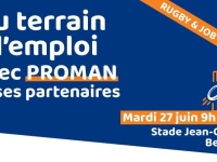 Du Terrain à l’Emploi, un concept original de job dating avec Proman le mardi 27 juin à Beaune