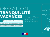 L'opération « tranquillité vacances » pour partir le plus sereinement possible en vacances estivales