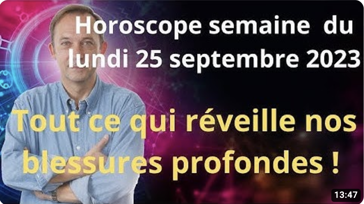 Horoscope de la semaine du lundi 25 septembre par JeanYves Espié