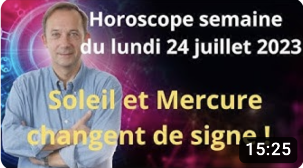 Horoscope de la semaine du 24 juillet par Jean-Yves Espié 