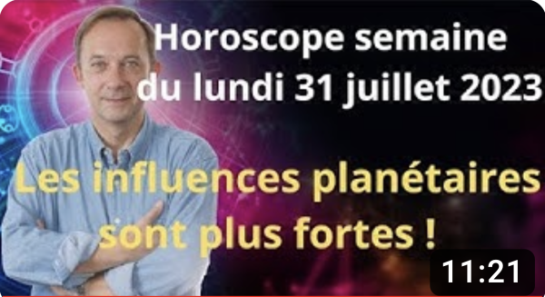 Horoscope de la semaine du 31 juillet par Jean-Yves Espié 