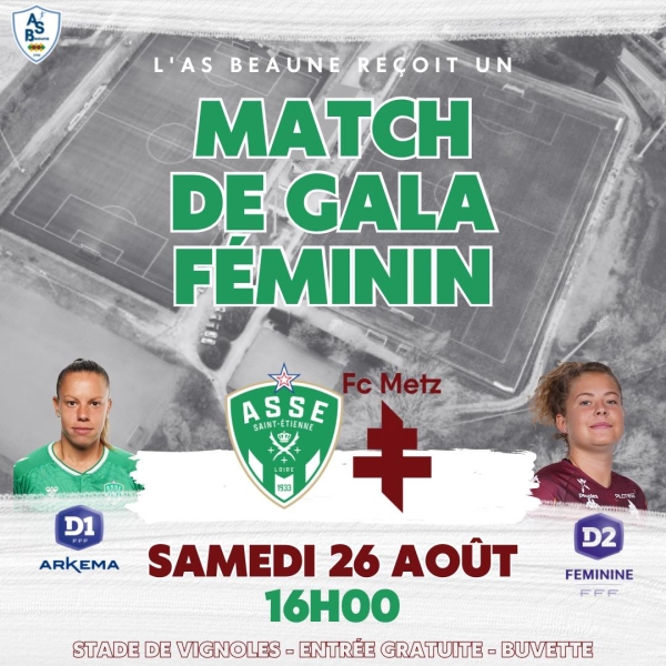 Match de préparation des féminines opposant l’AS Saint-Etienne au FC Metz reçu par l’AS Beaune le samedi 26 août à 16 h