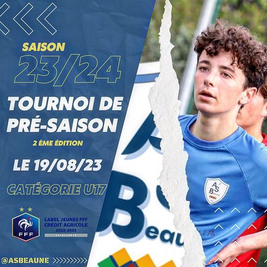 AS Beaune - Seconde édition du tournoi de présaison pour la Catégorie U17 samedi 19 août 