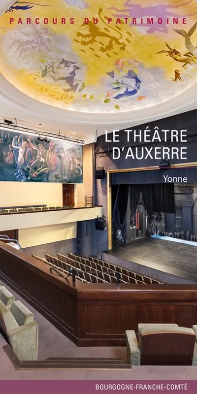 Région Bourgogne - Franche-Comté - Lancement de l'ouvrage « Le Théâtre d'Auxerre » le 21 septembre à Auxerre