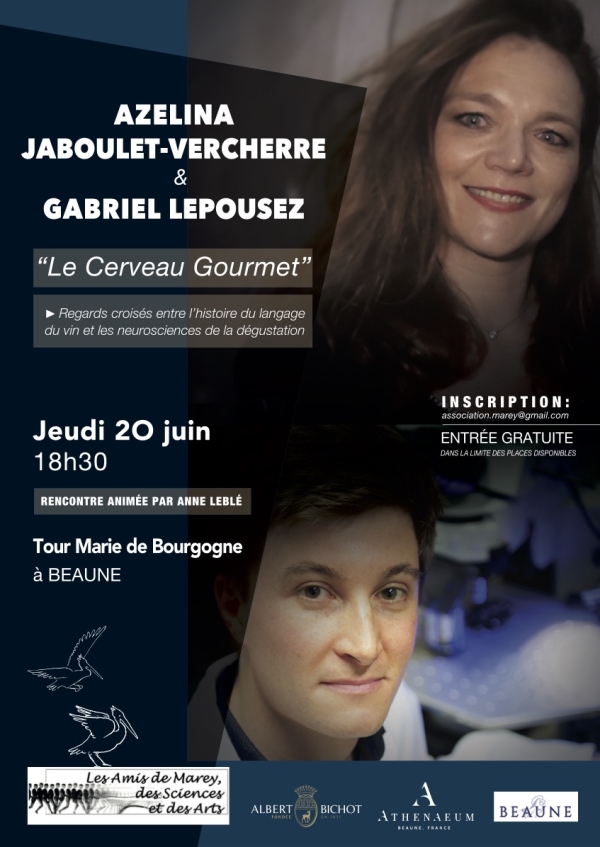 Beaune – Exploration du « cerveau gourmet » : rencontre avec Azélina Jaboulet-Vercherre et Gabriel Lepousez à la Tour Marie de Bourgogne le jeudi 20 juin