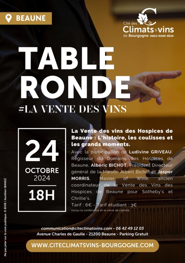 Cité des Climats et Vins de Bourgogne de Beaune - Table ronde sur les secrets de la Vente des Vins des Hospices de Beaune le jeudi 24 octobre 