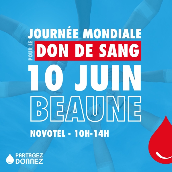 Beaune mobilisée pour la Journée Mondiale des Donneurs de Sang le 10 juin