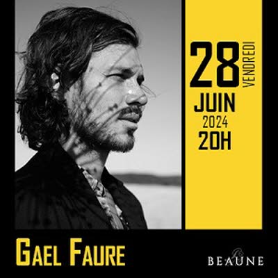 Beaune - Gael Faure à la Lanterne Magique, une trame pop, un propos existentialiste ce vendredi 28 juin