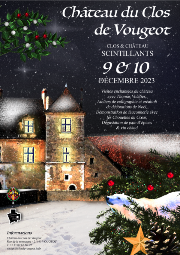 Château du Clos de Vougeot - La 6e édition Clos et Château Scintillants pour un week-end sous le signe des festivités de Noël