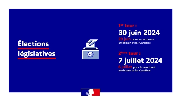 Élections Législatives - Horaires de scrutin du dimanche 30 juin et s’il y a lieu du dimanche 7 juillet 2024