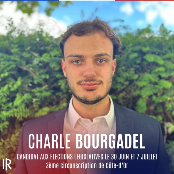 Législatives - Charle Bourgadel, candidat LR sur la 3e circonscription « Aux électeurs de la droite républicaine : ne cédons rien aux extrêmes ! »