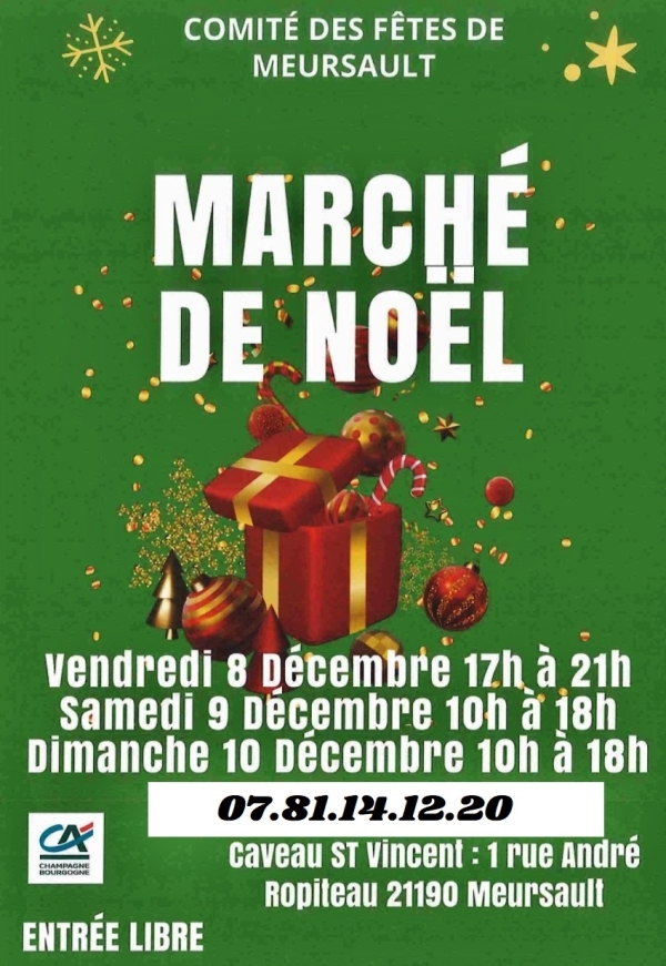 Meursault – Marché de Noël du Comité des Fêtes du vendredi 8 au dimanche 10 décembre 