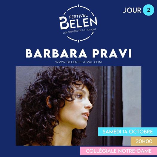 Festival Belen de Beaune - Changement de programmation : Barbara Pravi remplace le concert de Noa samedi 14 octobre