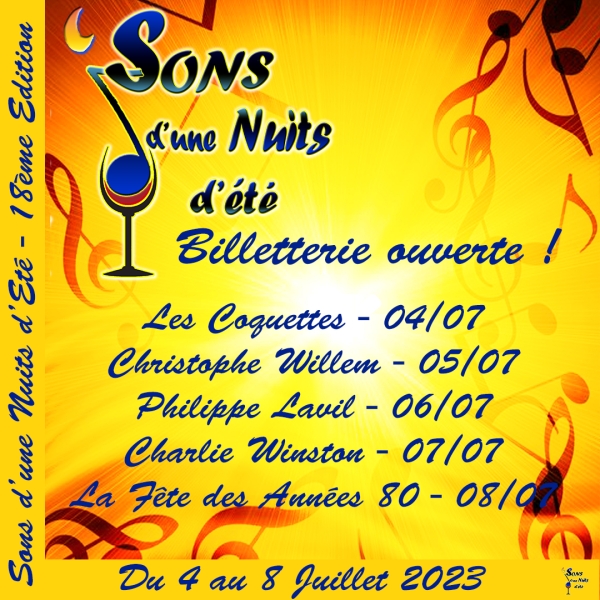 Charlie Winston, Philippe Lavil, Christophe Willem au Festival « Sons d'une nuits d'été » du 4 au 8 juillet