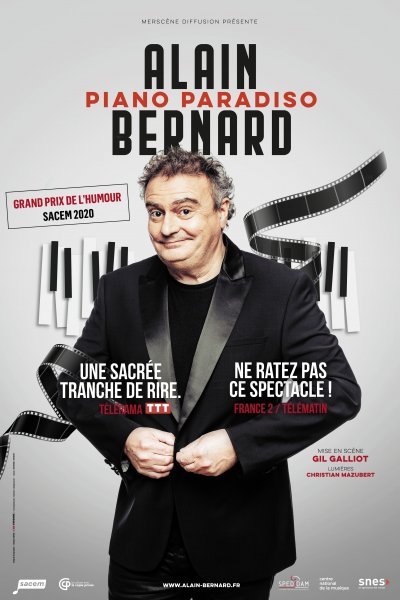 Festival de Santenay – Alain Bernard dans « Piano Paradiso » du théâtre ce jeudi 27 juillet à 20 h 45 