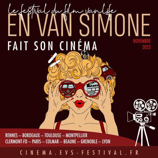 Festival européen du film vanlife : « En van Simone fait son cinéma ! » le mercredi 15 novembre au CGR de Beaune