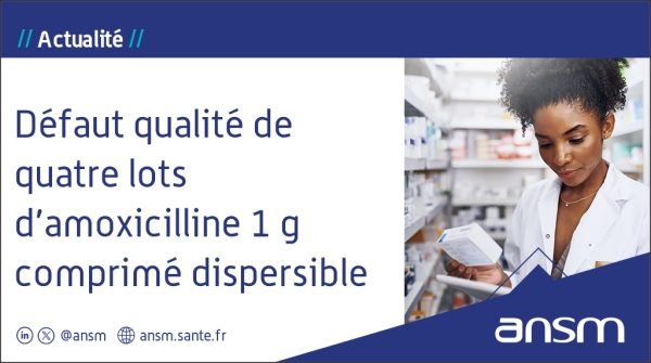 À cause d’une bactérie, 110.000 boîtes d’amoxicilline rappelées par deux laboratoires